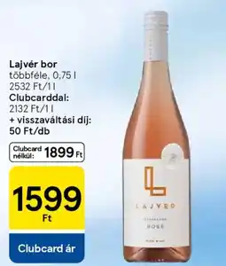 Tesco Lajvér bor ajánlat