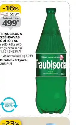 Auchan TRAUBISODA SZÉNSAVAS ÜDÍTŐITAL ajánlat