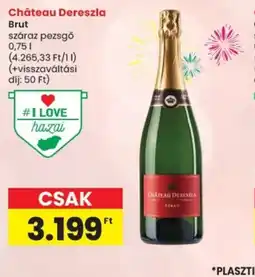 Spar Château Dereszla Brut pezsgő ajánlat