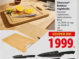 Lidl Silvercrest Bambusz vágódeszka ajánlat