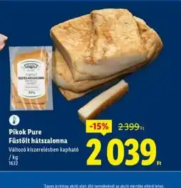 Lidl Pikok Pure Füstölt hátszalonna ajánlat