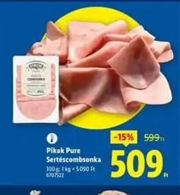 Lidl Pikok Pure Sertéscombsonka ajánlat