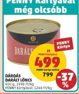 PENNY Dárdás Darált Löncs ajánlat