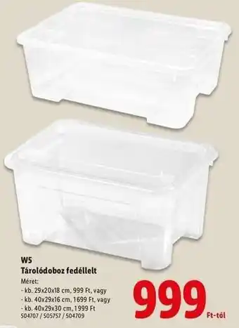 W5 Tárolódoboz fedéllel