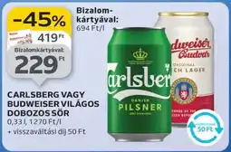Auchan CARLSBERG VAGY BUDWEISER VILÁGOS DOBOZOS SÖR ajánlat