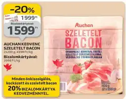 Auchan AUCHAN KEDVENC SZELETELT BACON ajánlat
