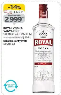 Auchan ROYAL VODKA VAGY LIKŐR ajánlat