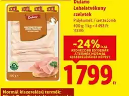 Lidl Dulano Leheletvékony szeletek ajánlat