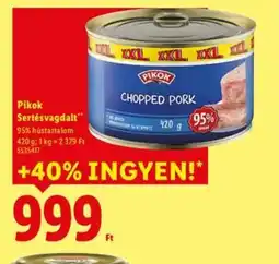 Lidl Pikok Chopped Pork ajánlat