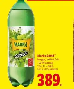 Lidl Márka üdítő ajánlat