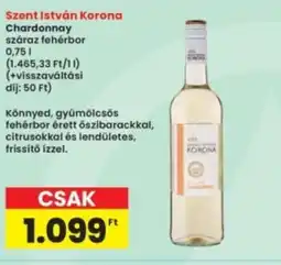 Interspar Szent István Korona Chardonnay ajánlat