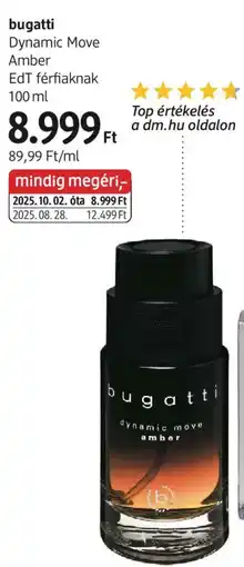 DM bugatti Dynamic Move Amber ajánlat
