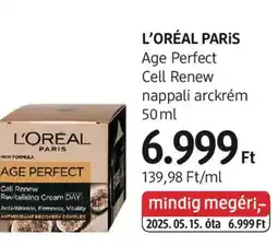 DM L'ORÉAL PARIS Age Perfect Cell Renew ajánlat