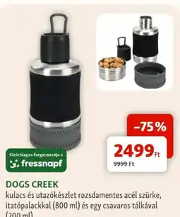 Fressnapf Dogs creek kulacs és utazókészlet ajánlat