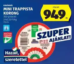 ALDI Kokárdás Mini Trappista Korong ajánlat