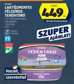 ALDI MILSANI Laktózmentes Félzsíros Tehéntúró ajánlat