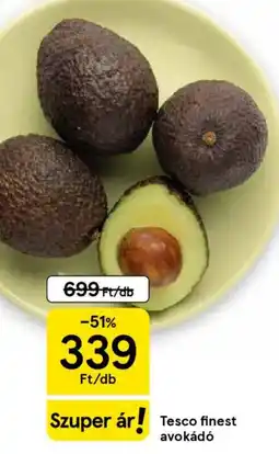 Tesco Tesco finest avokádó ajánlat