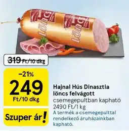 Tesco Hajnal Hús Dinasztia löncs felvágott ajánlat