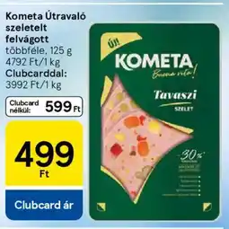 Tesco Kometa Útravaló szeletelt felvágott ajánlat