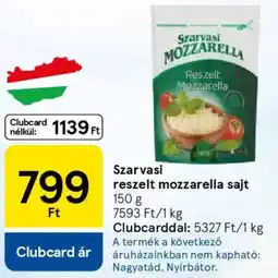 Tesco Szarvasi reszelt mozzarella sajt ajánlat