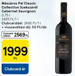 Tesco Mészáros Pál Classic Collection Szekszárdi Cabernet Sauvignon ajánlat