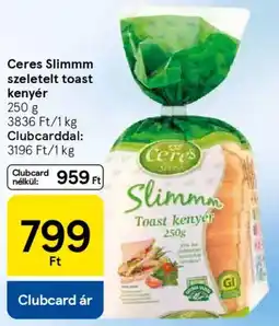 Tesco Ceres Slimmm szeletelt toast kenyér ajánlat