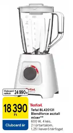 Tesco Tefal BL420131 Blendforce asztali mixer ajánlat