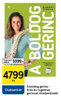 Tesco A boldog gerinc - Erős és rugalmas gerincet mindenkinek! ajánlat