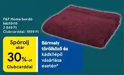 Tesco F&F Home bordó kéztörlő ajánlat