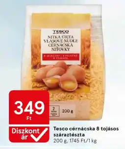 Tesco Tesco cérnácska 8 tojásos száraztészta ajánlat