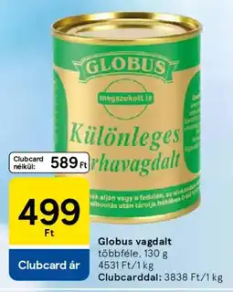 Tesco Globus vagdalt ajánlat