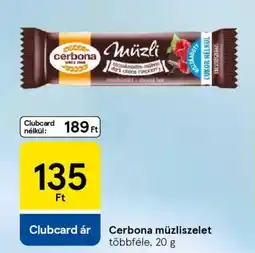 Tesco Cerbona müzliszelet ajánlat