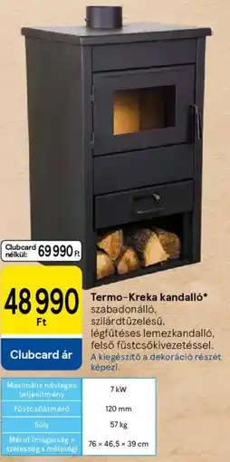 Tesco Termo-Kreka kandalló ajánlat
