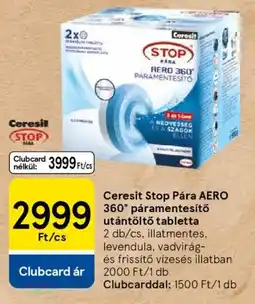 Tesco Ceresit Stop Pára AERO 360° páramentesítő utántöltő tabletta ajánlat