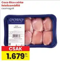 Spar Coco Rico csirke felsőcombfilé ajánlat