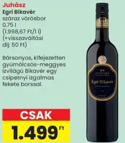 Spar Juhász Egri Bikavér ajánlat