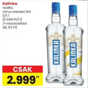 Spar Kalinka vodka ajánlat