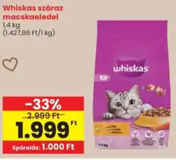 Spar Whiskas száraz macskaeledel ajánlat