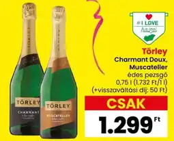 Spar Törley charmant doux, muscateller édes pezsgő ajánlat