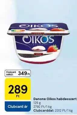 Tesco Danone Oikos habdesszert ajánlat