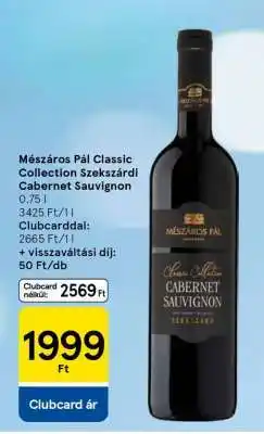 Tesco Mészáros Pál Classic Collection Szekszárdi Cabernet Sauvignon ajánlat
