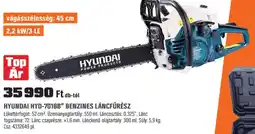 OBI Hyundai hyd-7018b" benzines láncfűrész ajánlat