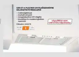 MediaMarkt CATA GT-45 PLUS INOX X/M FELSŐSZEKRÉNYBE ajánlat