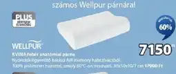 JYSK Wellpur kvina fehér anatómiai párna ajánlat