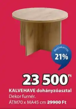 JYSK KALVEHAVE dohányzóasztal ajánlat
