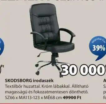 JYSK SKODSBORG IRODASZÉK ajánlat