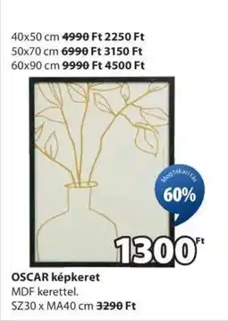 JYSK OSCAR képkeret ajánlat