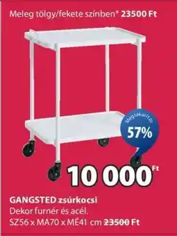 JYSK GANGSTED zsúrkocsi ajánlat