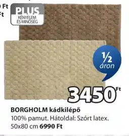 JYSK BORGHOLM kádkilépő ajánlat