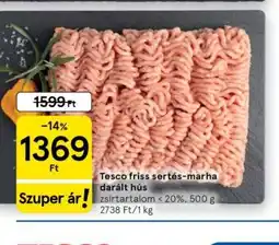 Tesco Tesco friss sertés-marha darált hús ajánlat